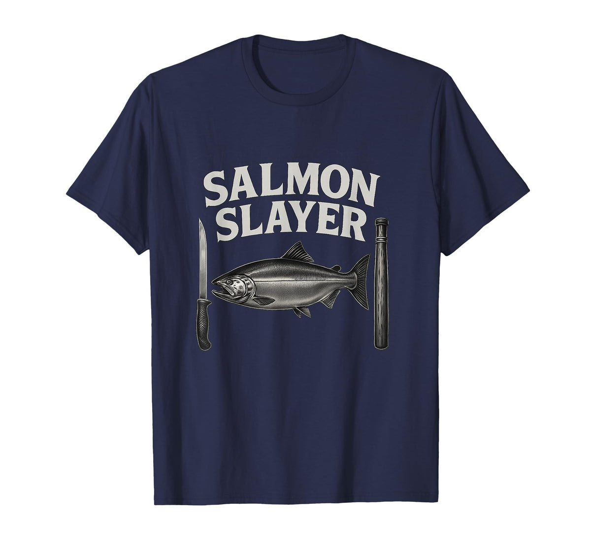 Salmon Slayer Tee Steelhead and Salmon Fishing T-Shirt