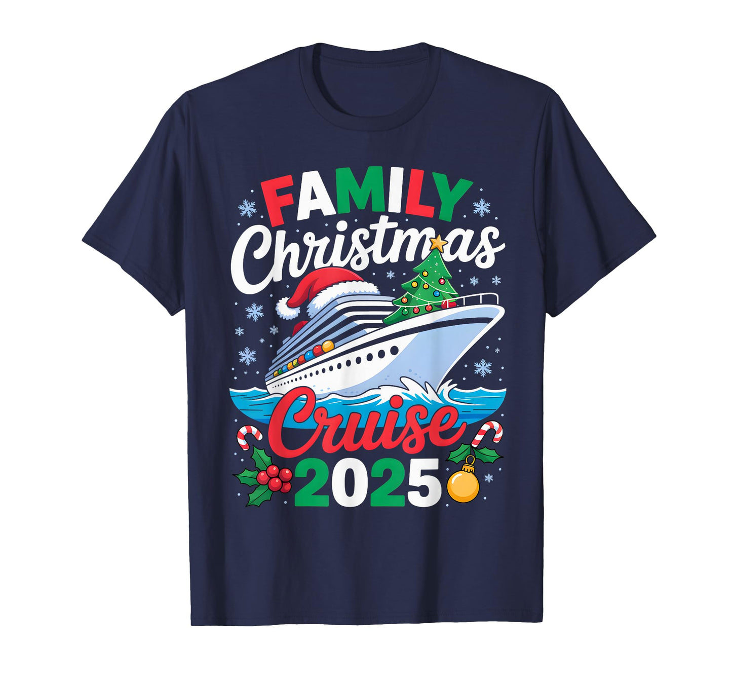 Family Christmas Cruise 2025 Matching Holiday Cruise Men T-Shirt