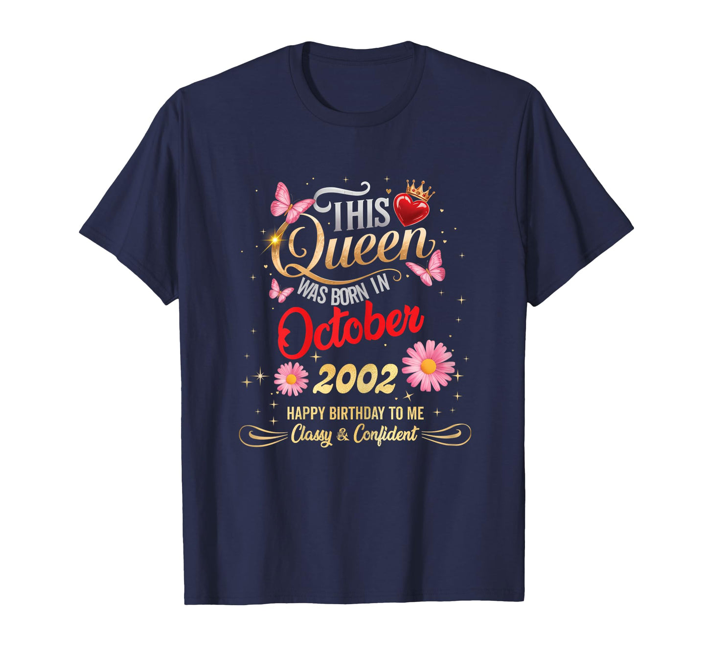 This Queen was Born in October 2002 October 2002 Birthday T-Shirt
