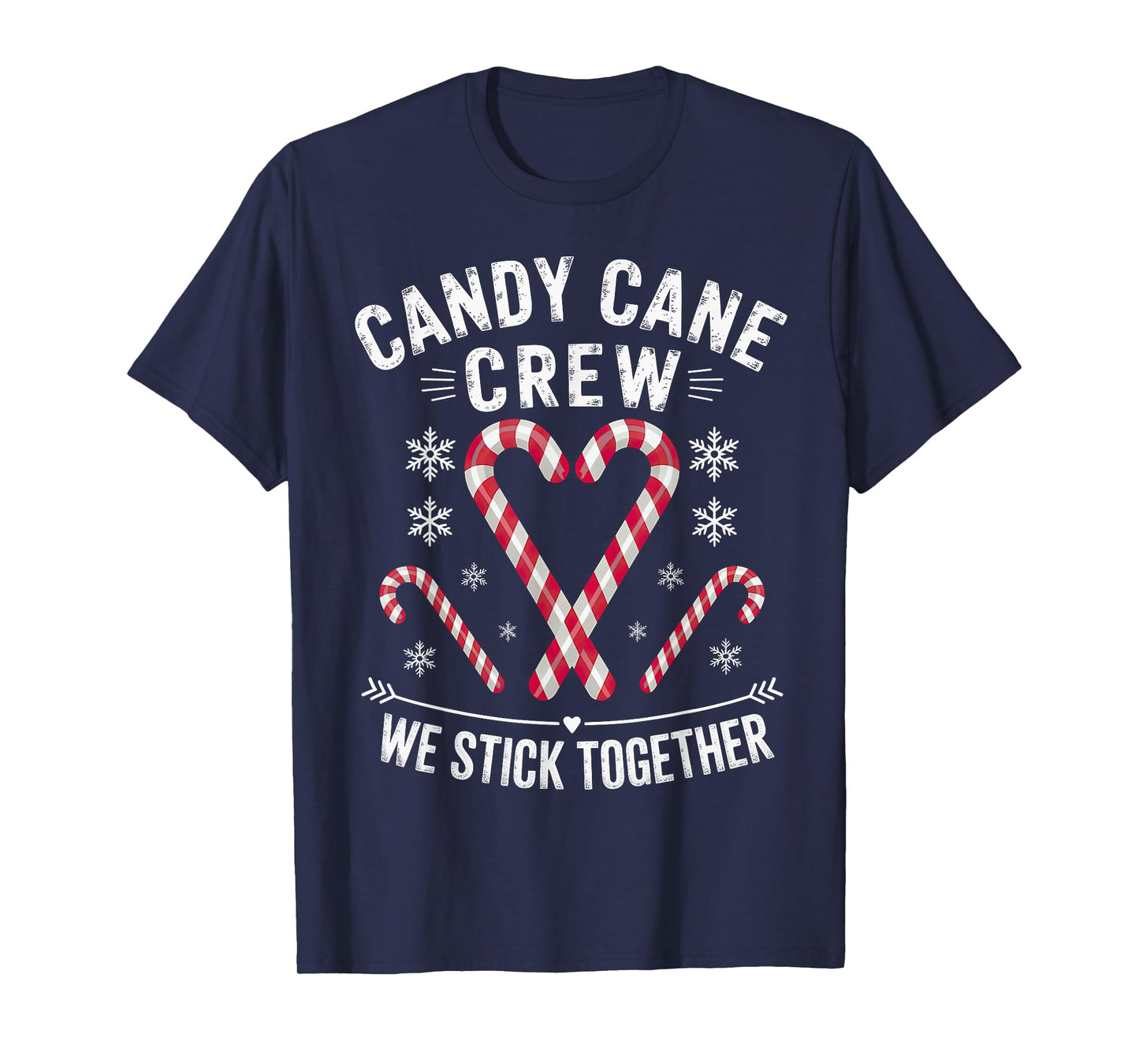 Christmas Candy Cane Crew We Stick Together T-Shirt