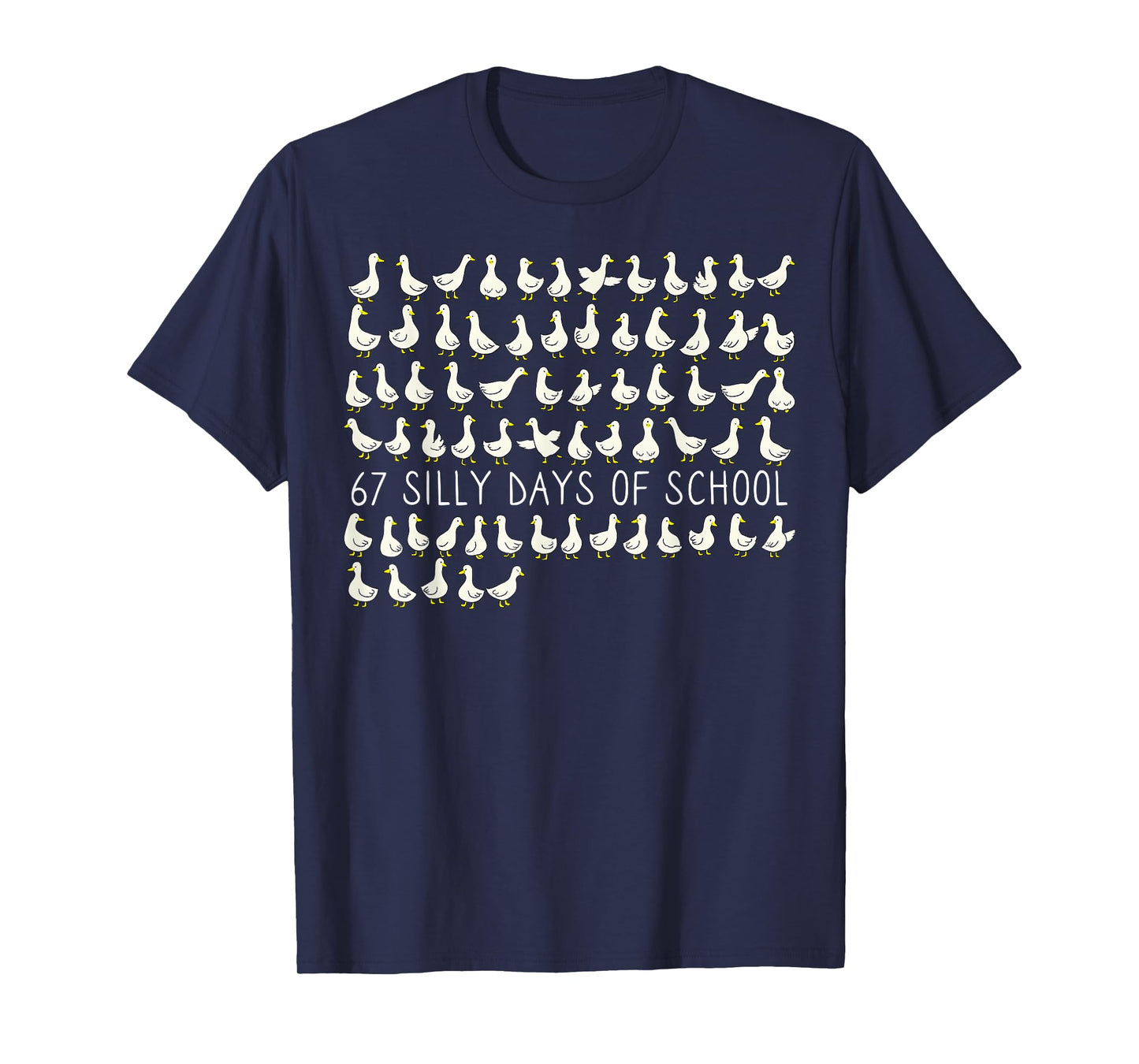 Silly Goose 67 Days of School Six Seven Meme Teacher Student T-Shirt