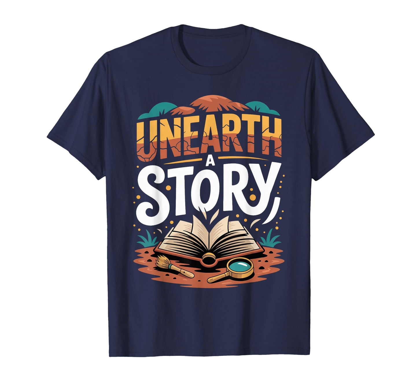 Unearth A Story 2026 Reading T-Shirt