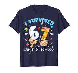 I Survived 67 Days of School Funny Six Seven 6 7 Meme Z Gen T-Shirt