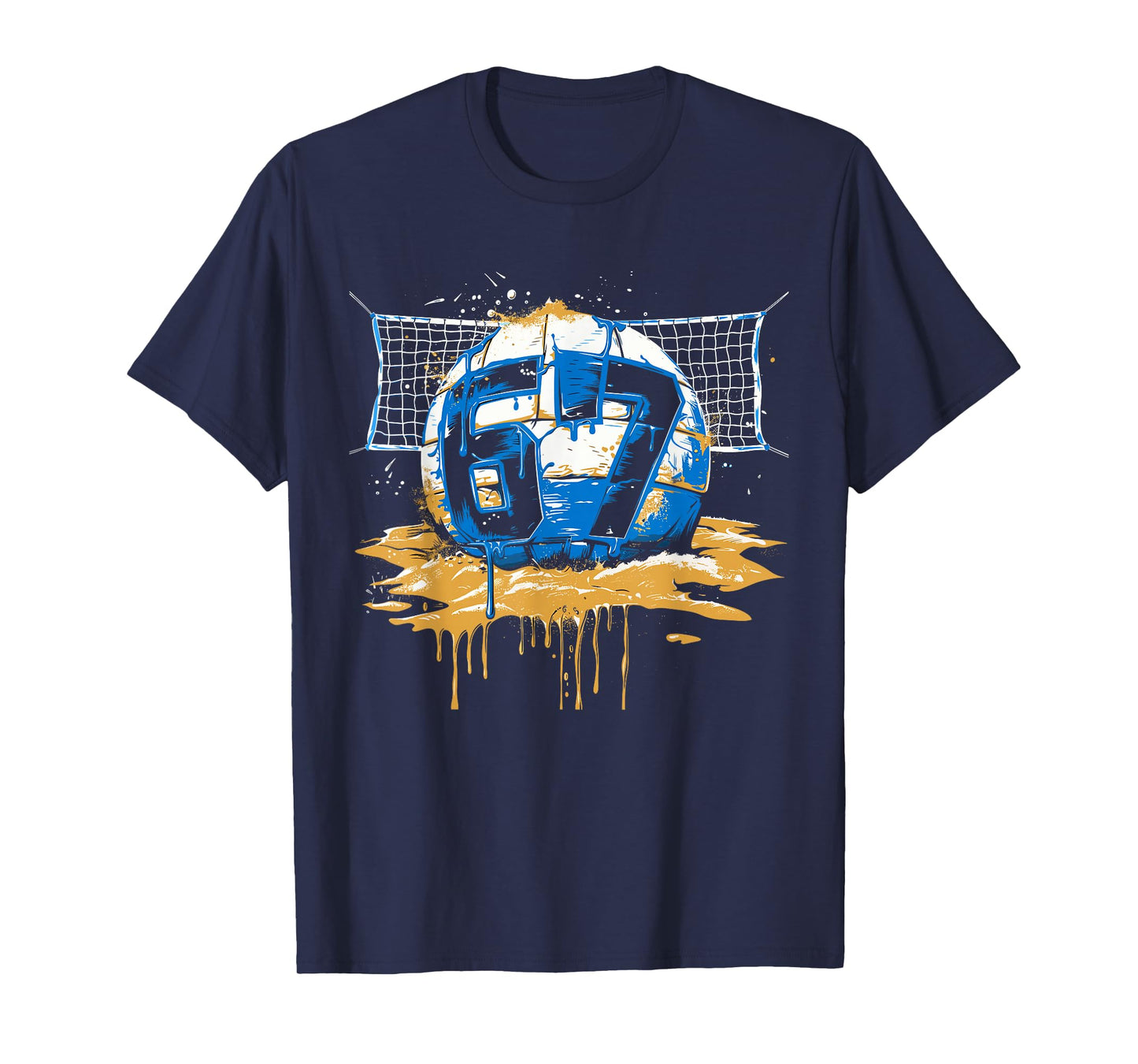 Volleyball 67 Six Seven Alpha Slang 6 7 Meme Kids Teachers T-Shirt