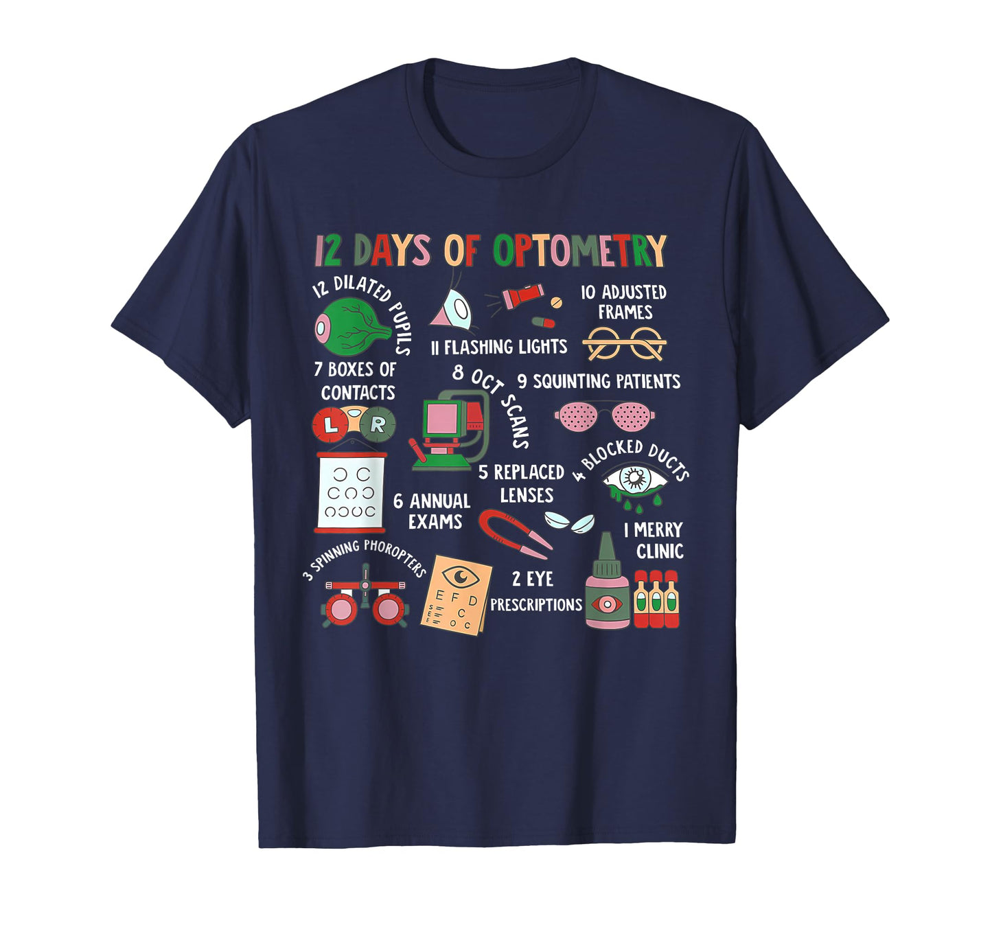 12 Days of Optometry Christmas Eye Doctor Vision Squad Xmas T-Shirt