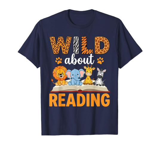 Wild About Reading Reading Books Lovers Reader Librarian T-Shirt