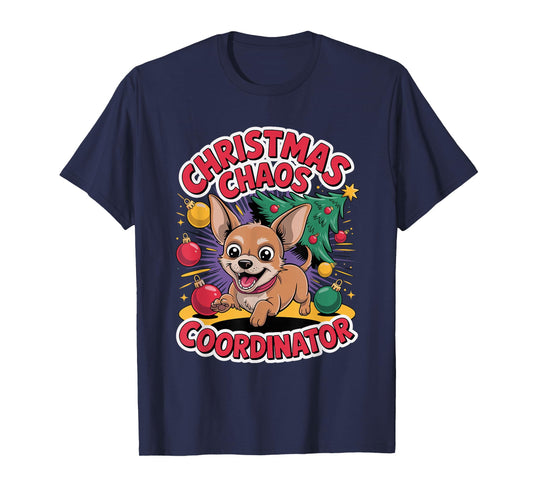 Christmas Chaos Coordinator Xmas Puppy Funny Chiweenie T-Shirt
