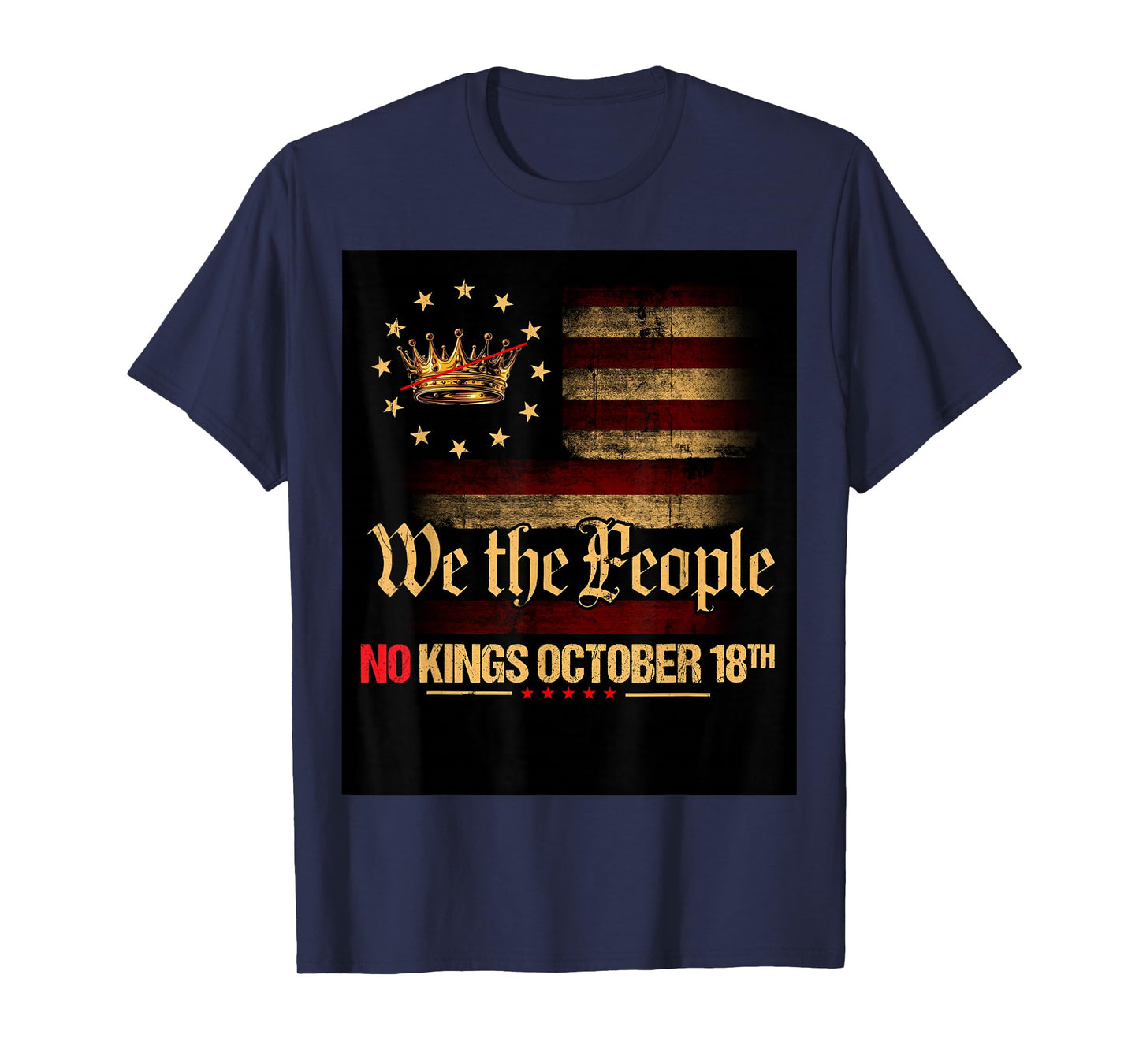 No Kings Shirt Vintage America Flag 1776 October 18 Tee T-Shirt