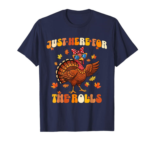 Just Here for The Rolls Thanksgiving Dinner Kids Picky Eater T-Shirt