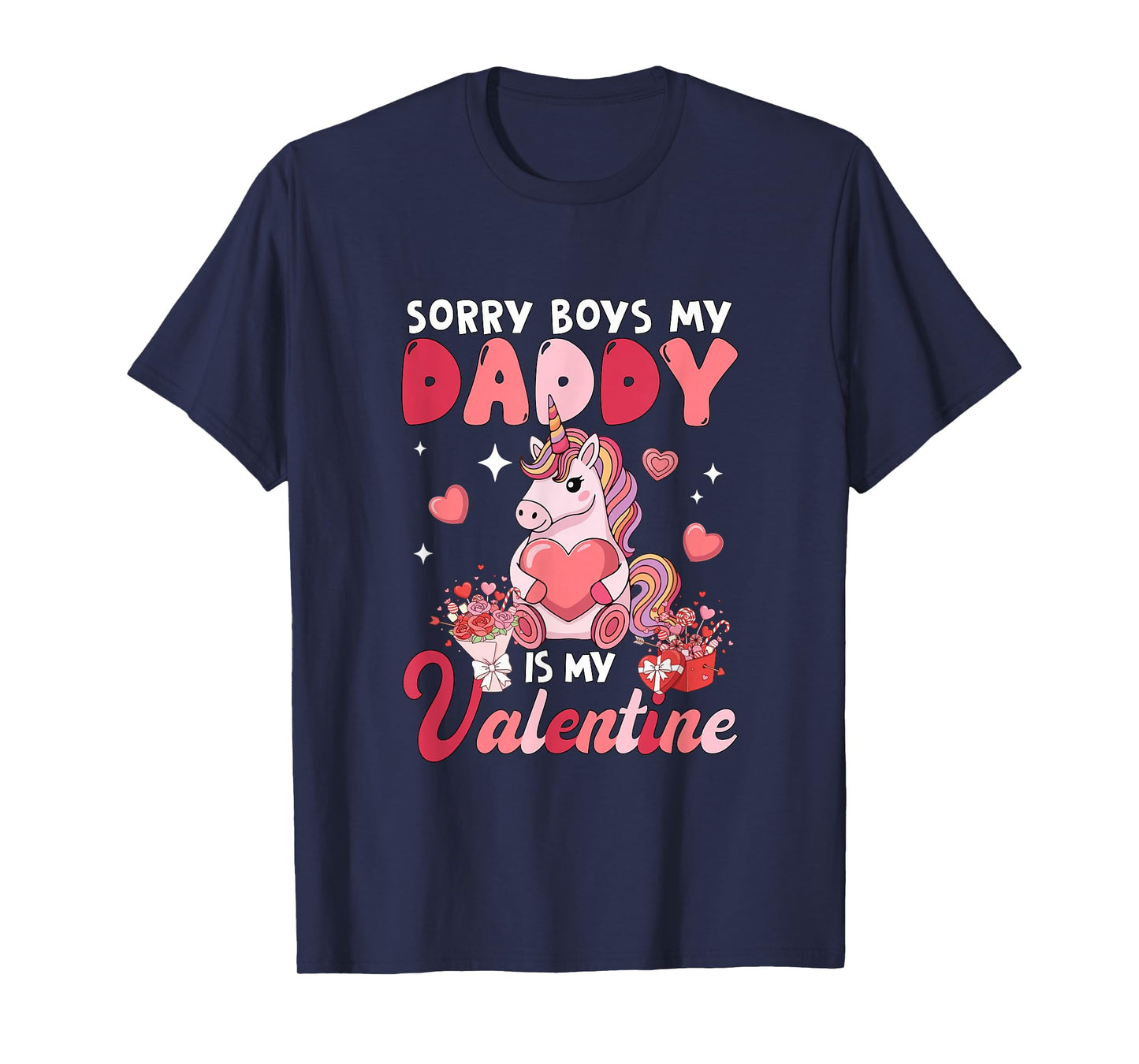 Sorry Daddy is My Valentine Funny Joke Boys Floral Unicorn T-Shirt