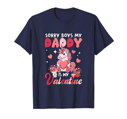 Sorry Daddy is My Valentine Funny Joke Boys Floral Unicorn T-Shirt