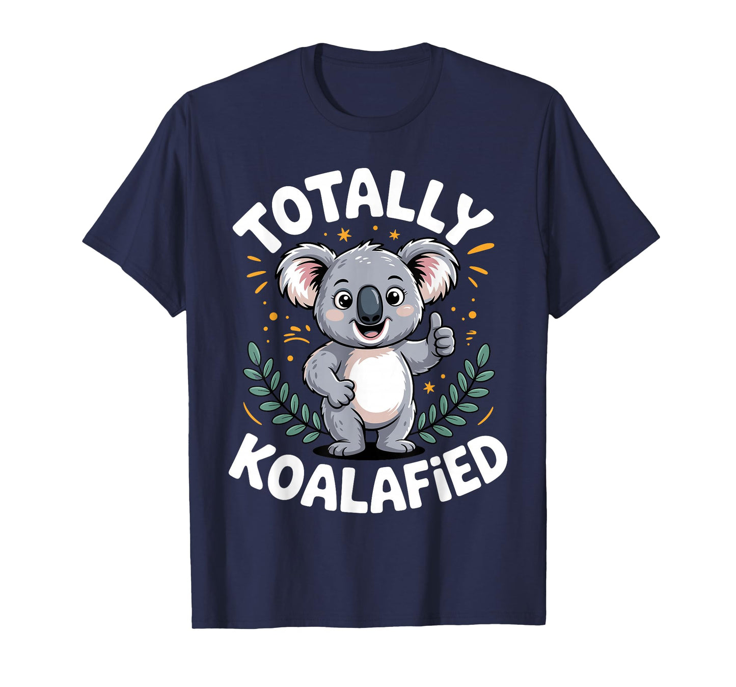 Funny Koala Design for Men Women Boys Girls Kids Koala Lover T-Shirt