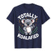 Funny Koala Design for Men Women Boys Girls Kids Koala Lover T-Shirt