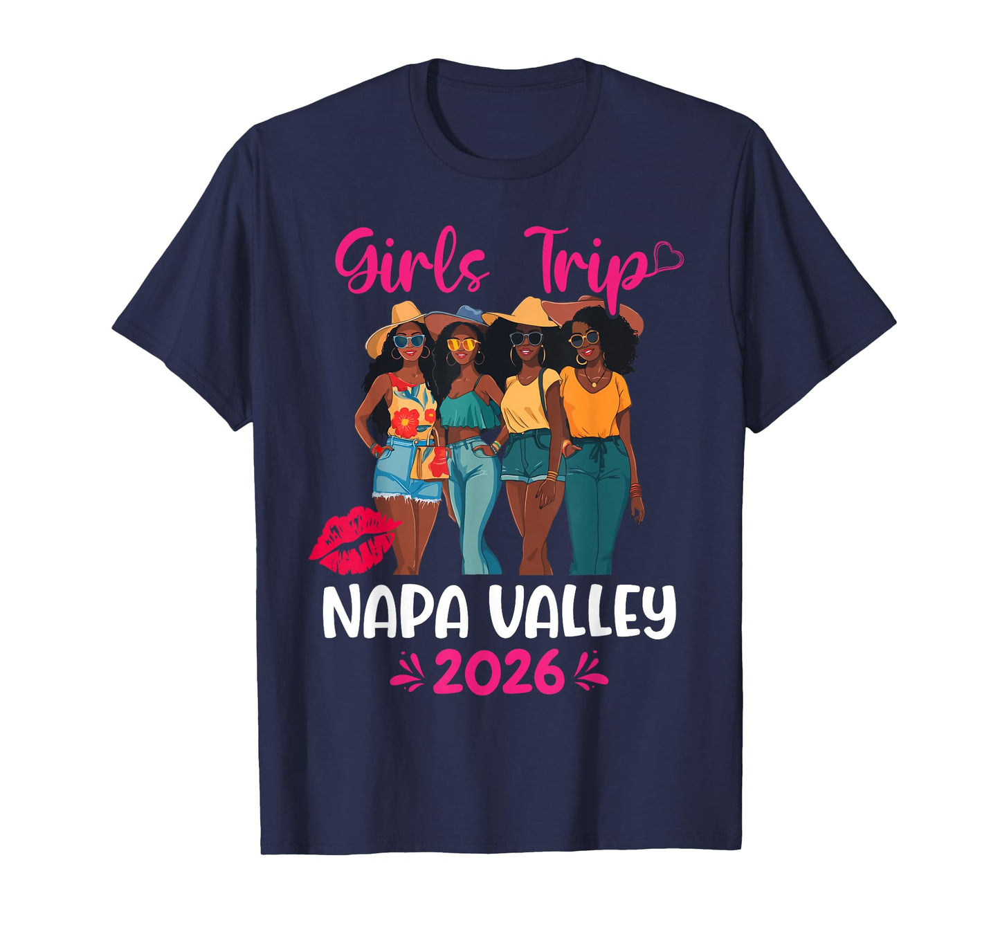 Black Girls Trip Napa Valley 2026 Vacation Matching T-Shirt