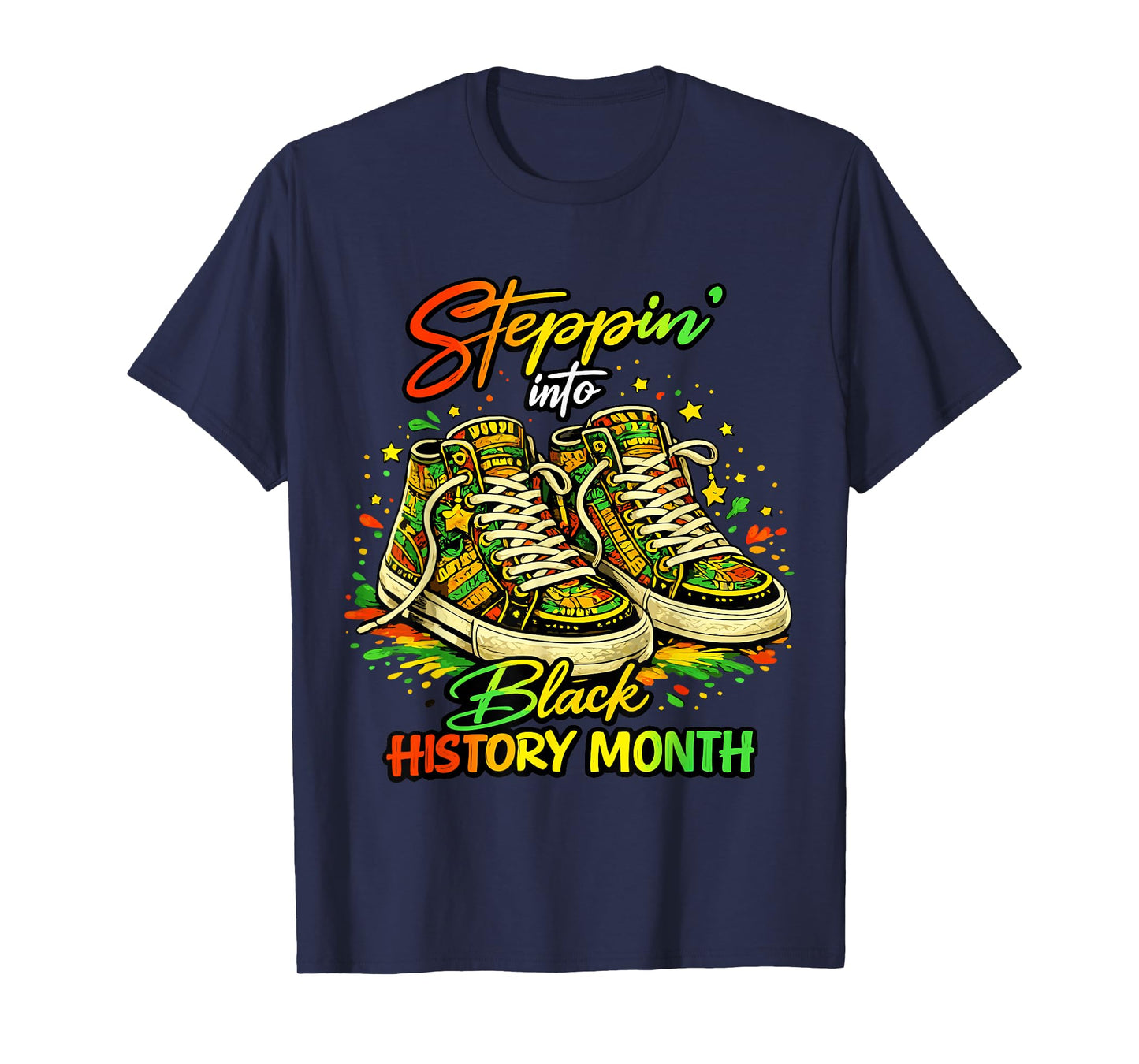 Stepping Into Black History Month High Man Woman Kids T-Shirt