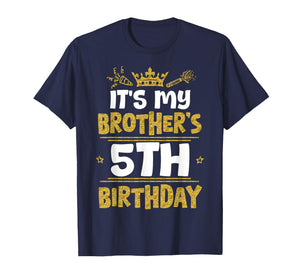 Happy It's My Brother's 5th Birthday 2020 5 Years Old T-Shirt