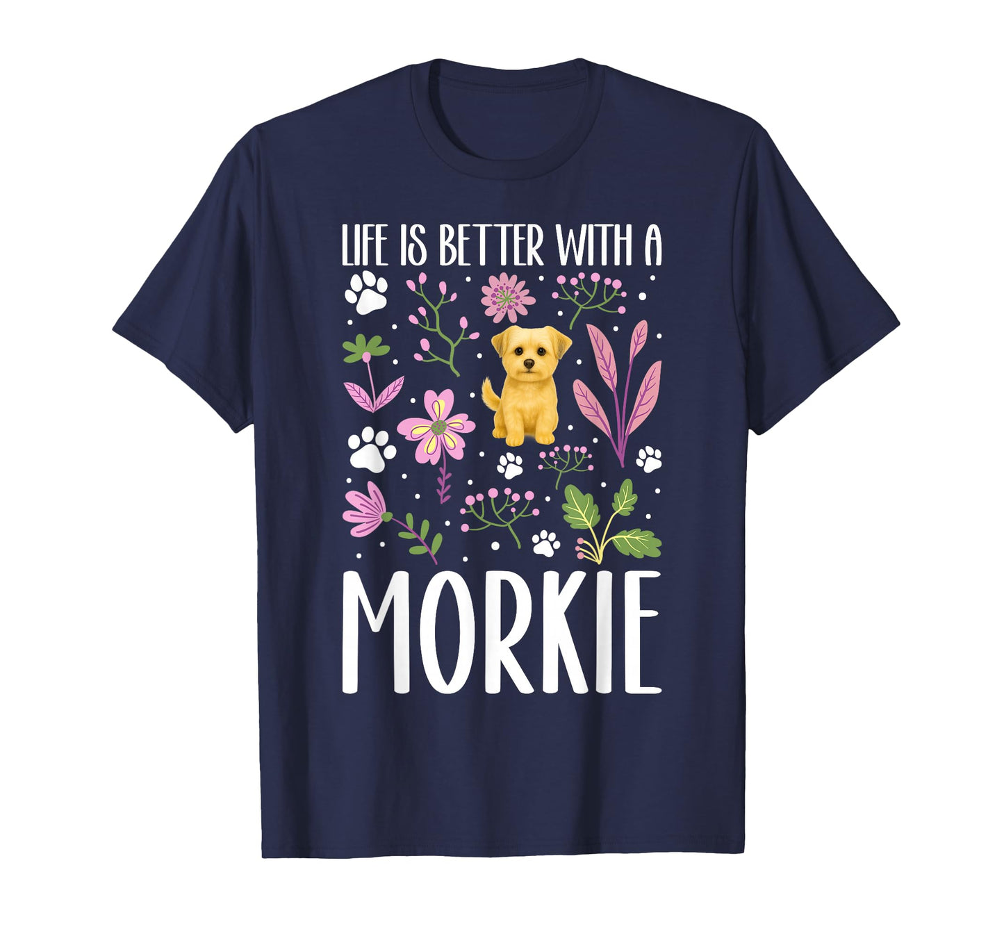 Morkie Owner Morkie Mom Morkie Lover Morkie Dad T-Shirt