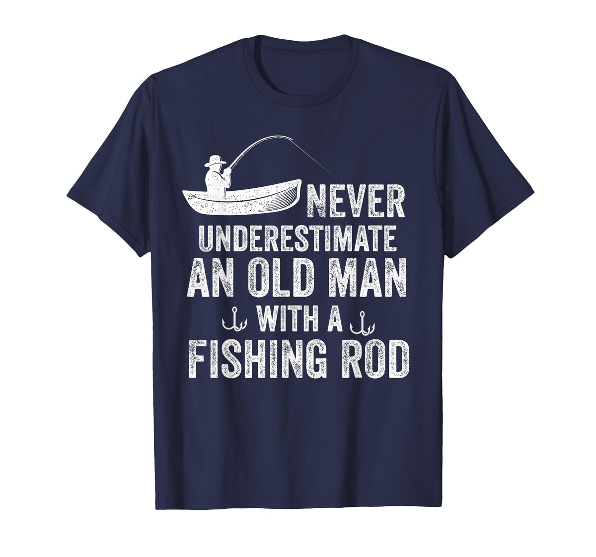 Never Underestimate an Old Man with A Fishing Rod Fisherman T-Shirt