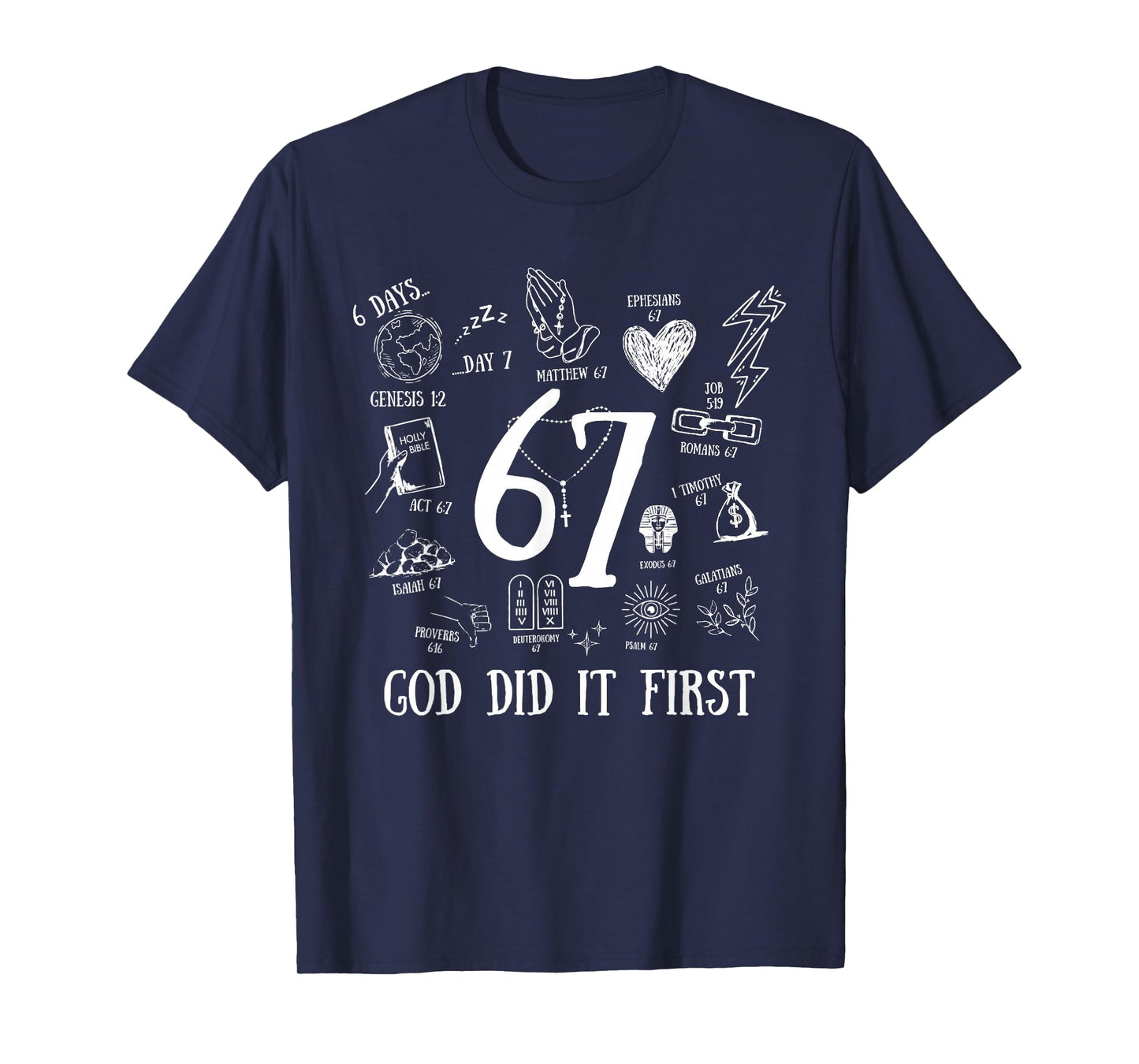 Vintage God Did It First 67 Six Seven Meme Christian Bible T-Shirt