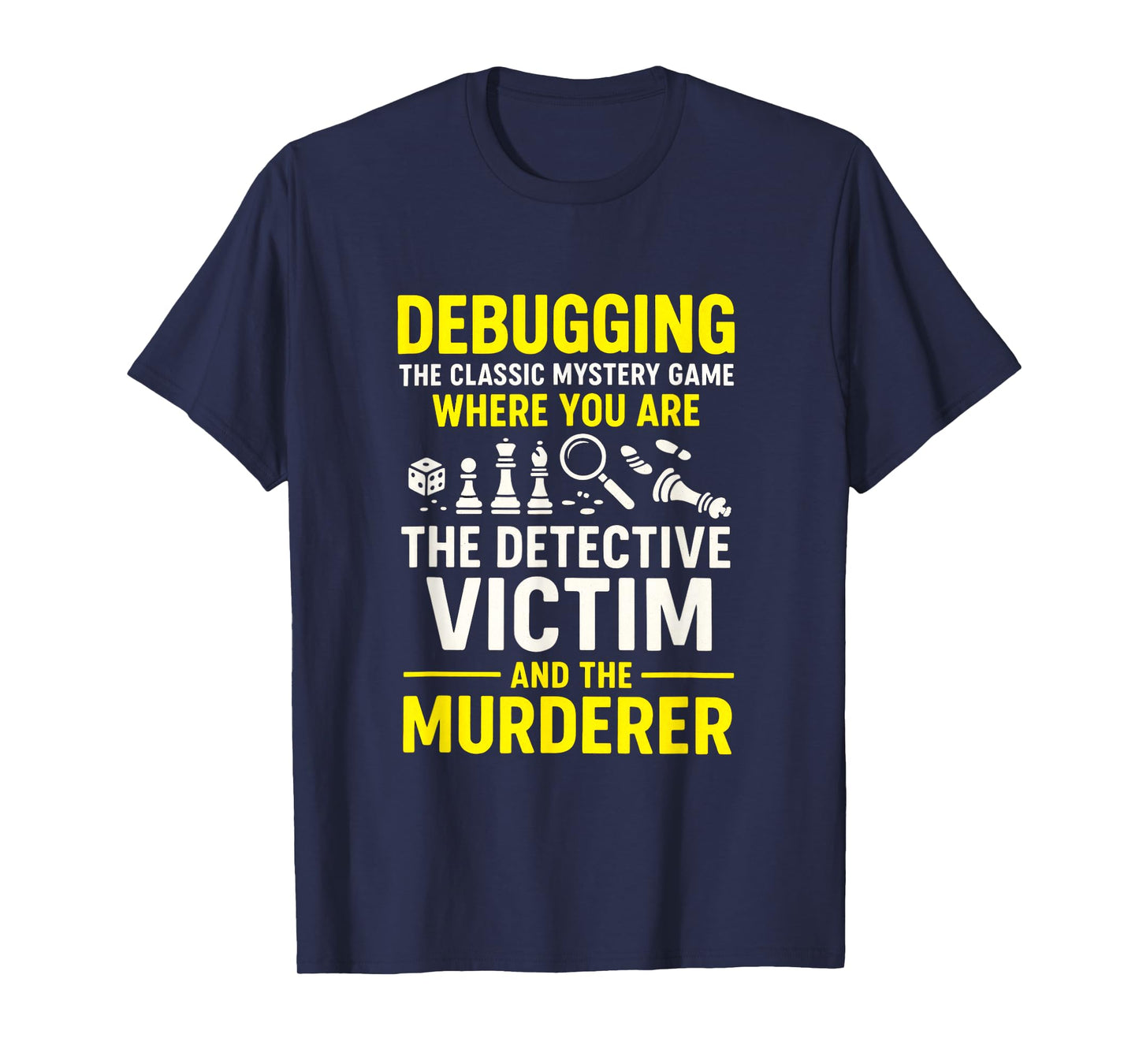 Debugging Classic Mystery - Programmer Computer Nerd T-Shirt