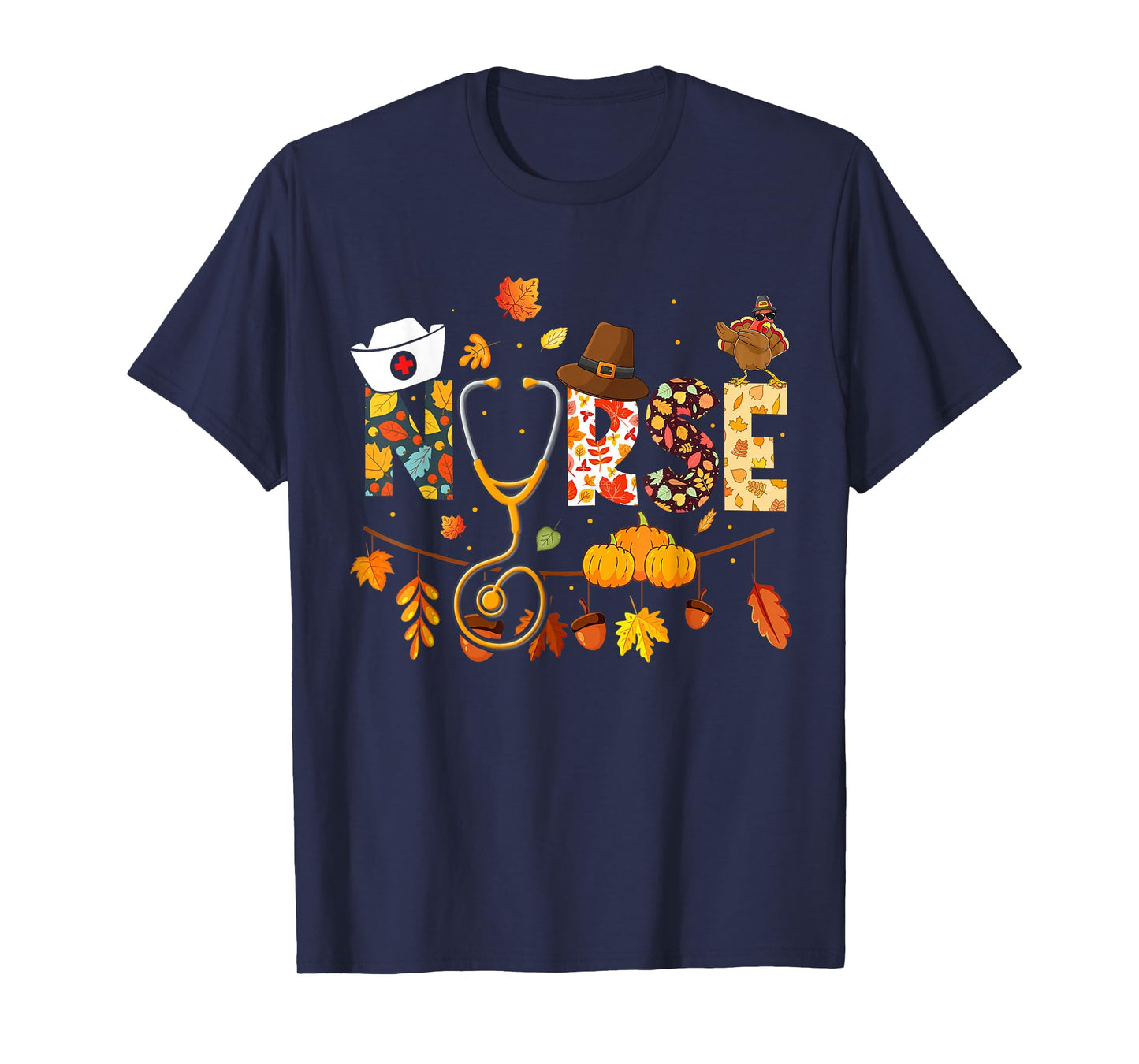 Nurse Thanksgiving Shirt Health Worker Nursing Fall Turkey T-Shirt