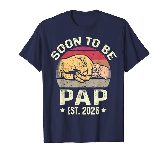 Soon to Be Pap Est 2026 for New Papa Funny Fathers Day T-Shirt