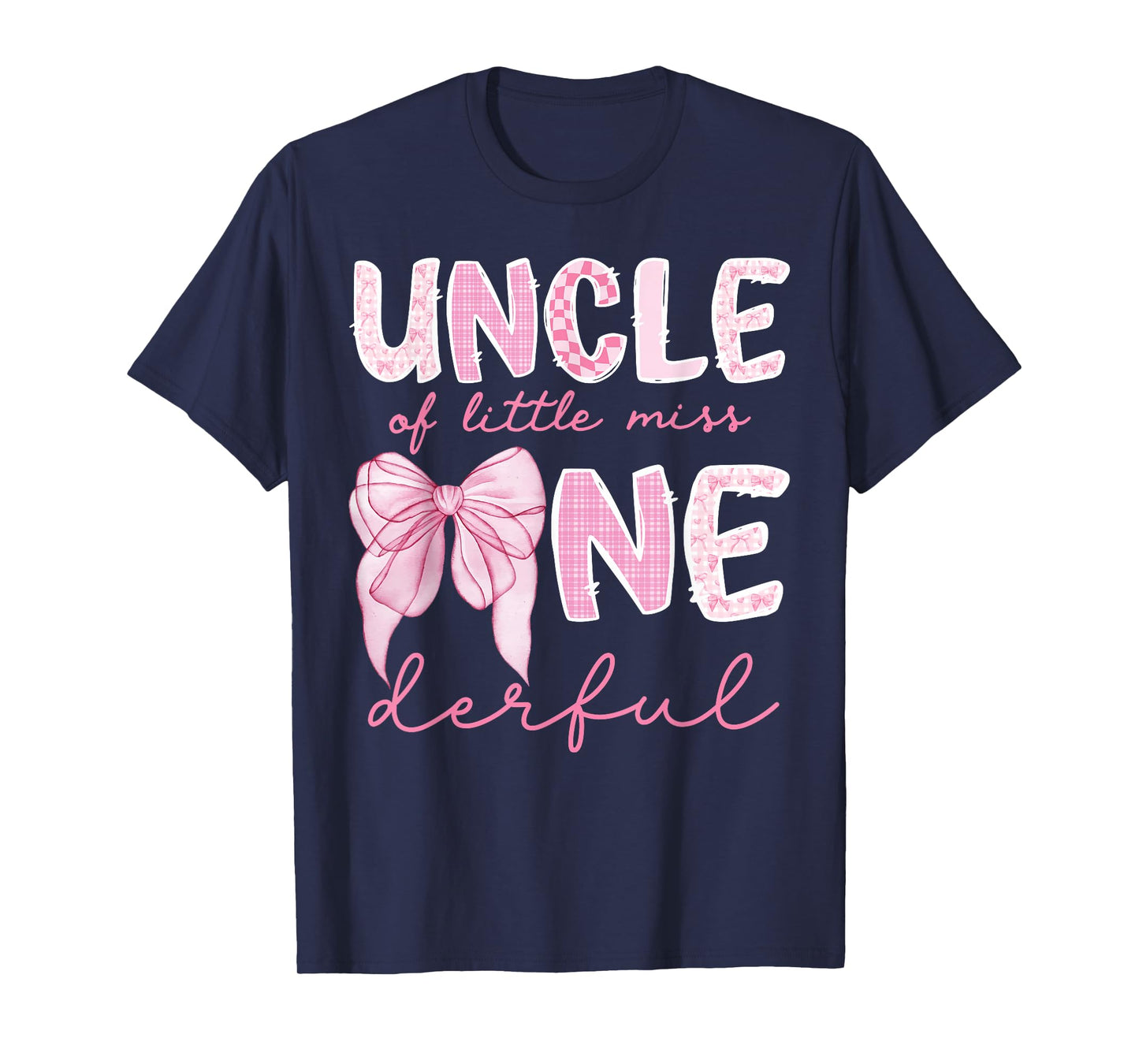 Uncle of Little Miss Onederful First Birthday Girl Bow T-Shirt