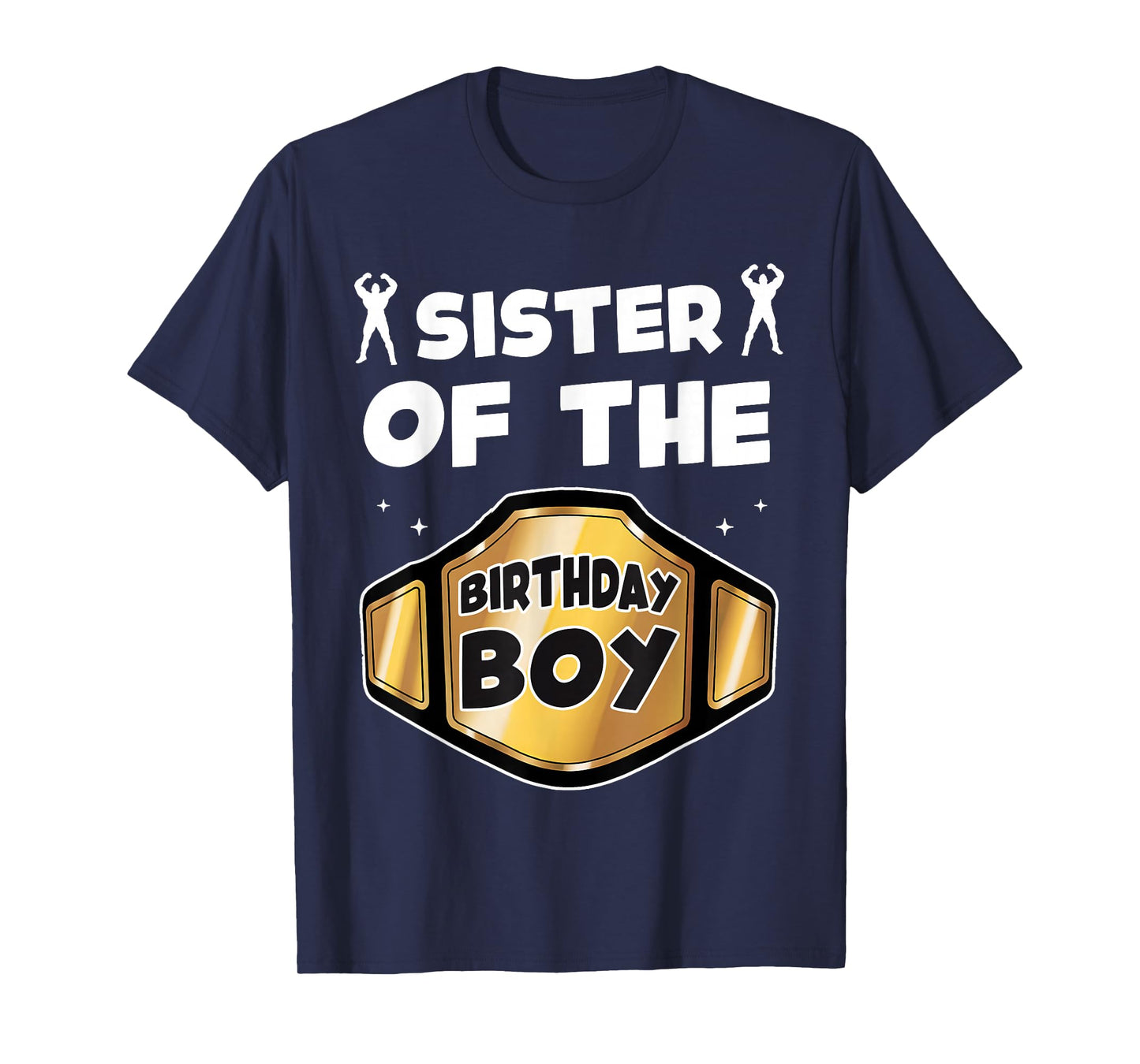 Sister of The Birthday Boy Wrestling Belt Birthday Kids Boys T-Shirt