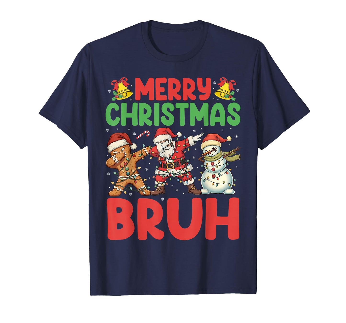 Merry Christmas Bruh Funny Santa Dabbing Men Women Kids T-Shirt