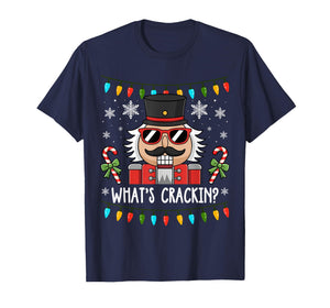 Christmas Nutcracker What's Crackin Funny Xmas T-Shirt