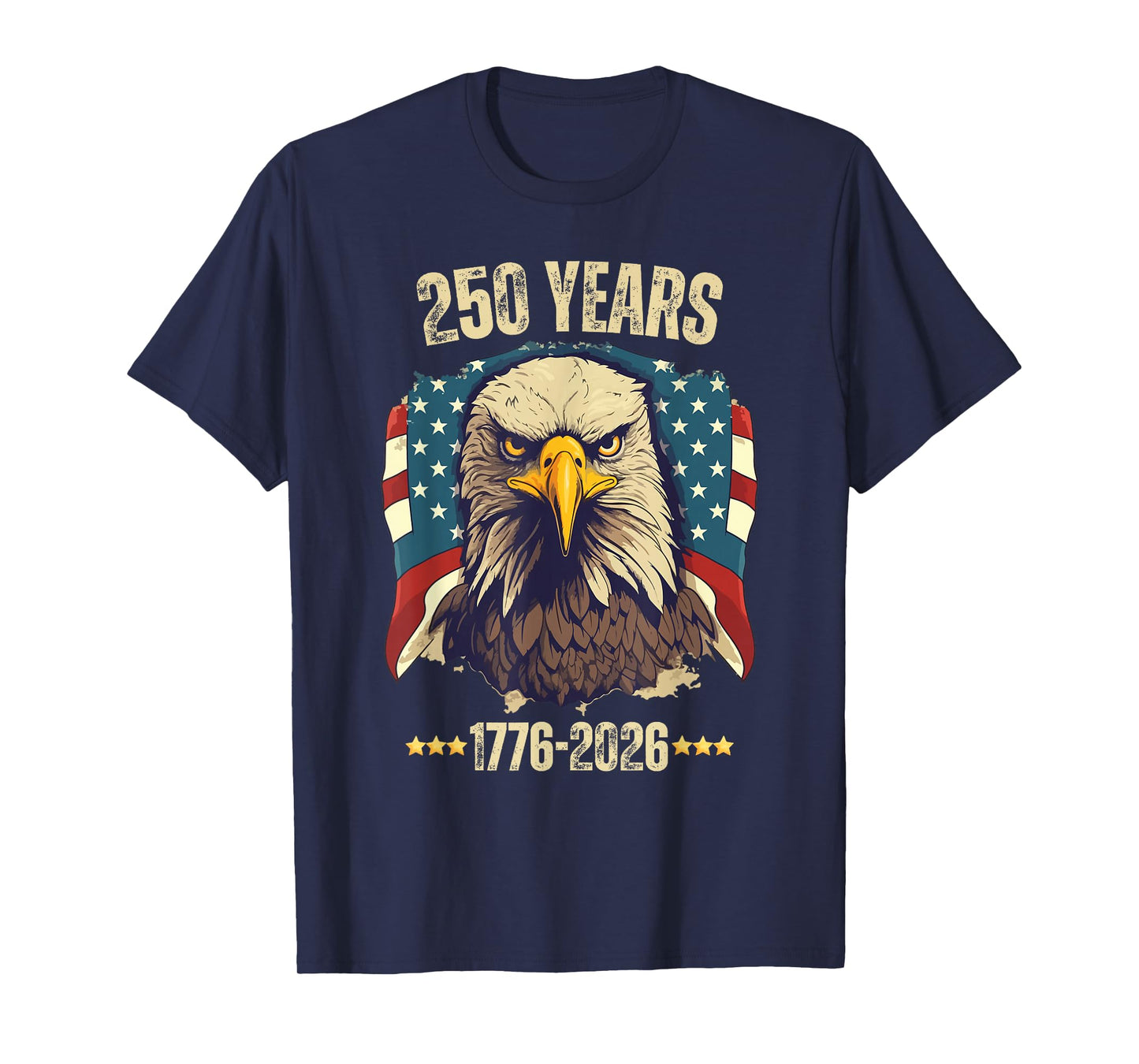 Vintage 250 Years 4th of July Liberty Eagle American Patriot T-Shirt