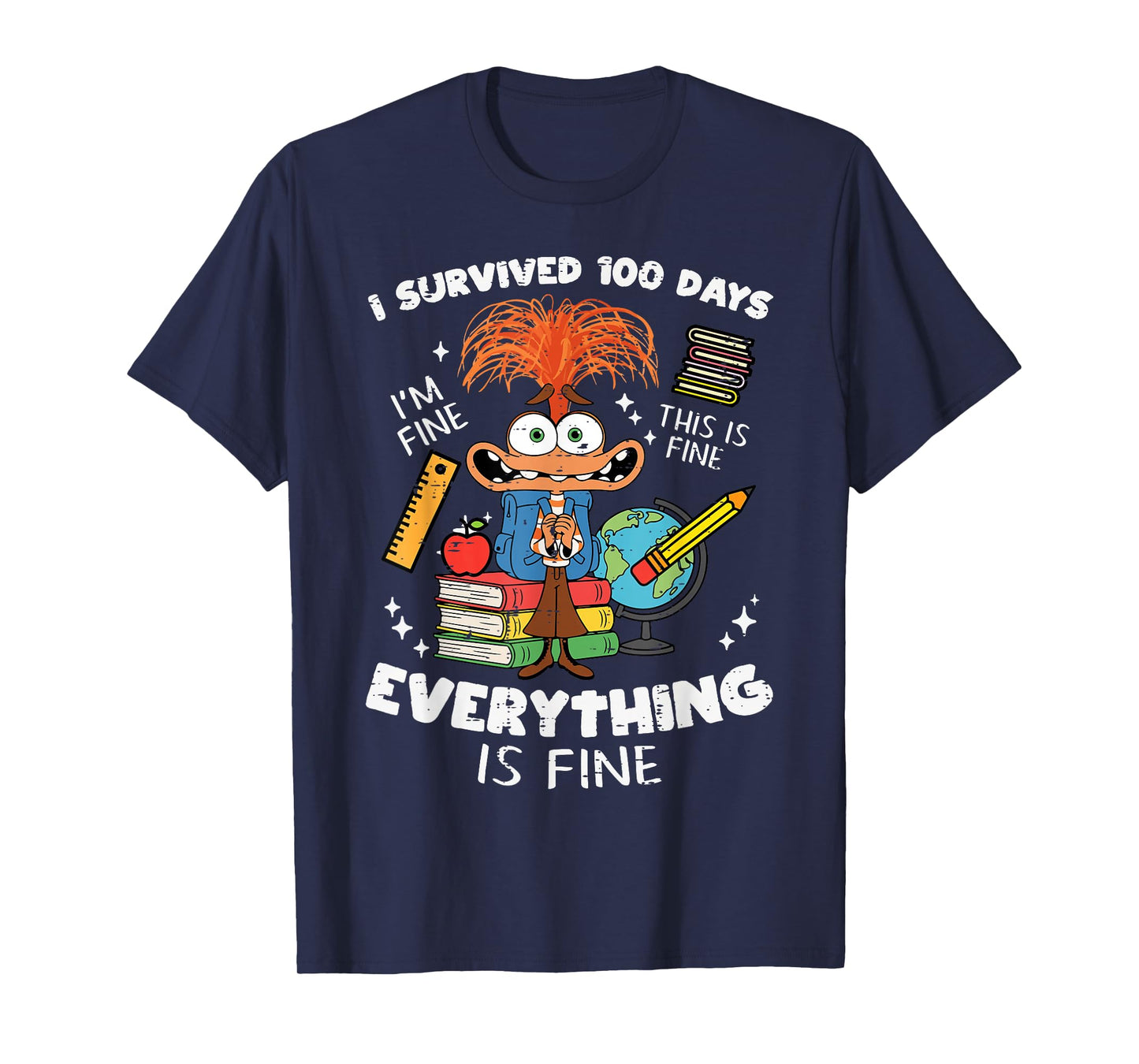 Survived 100 Days Im is Fine Anxiety 100th Day School Kids T-Shirt