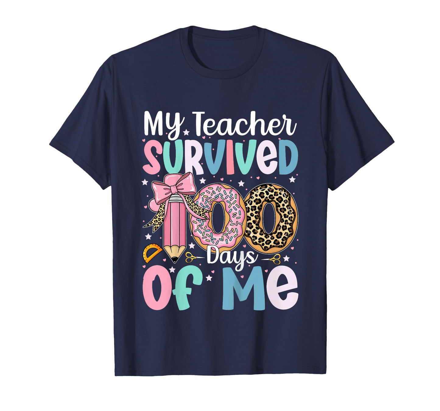 My Teacher Survived 100 Days of Me 100th Day of School Girls T-Shirt
