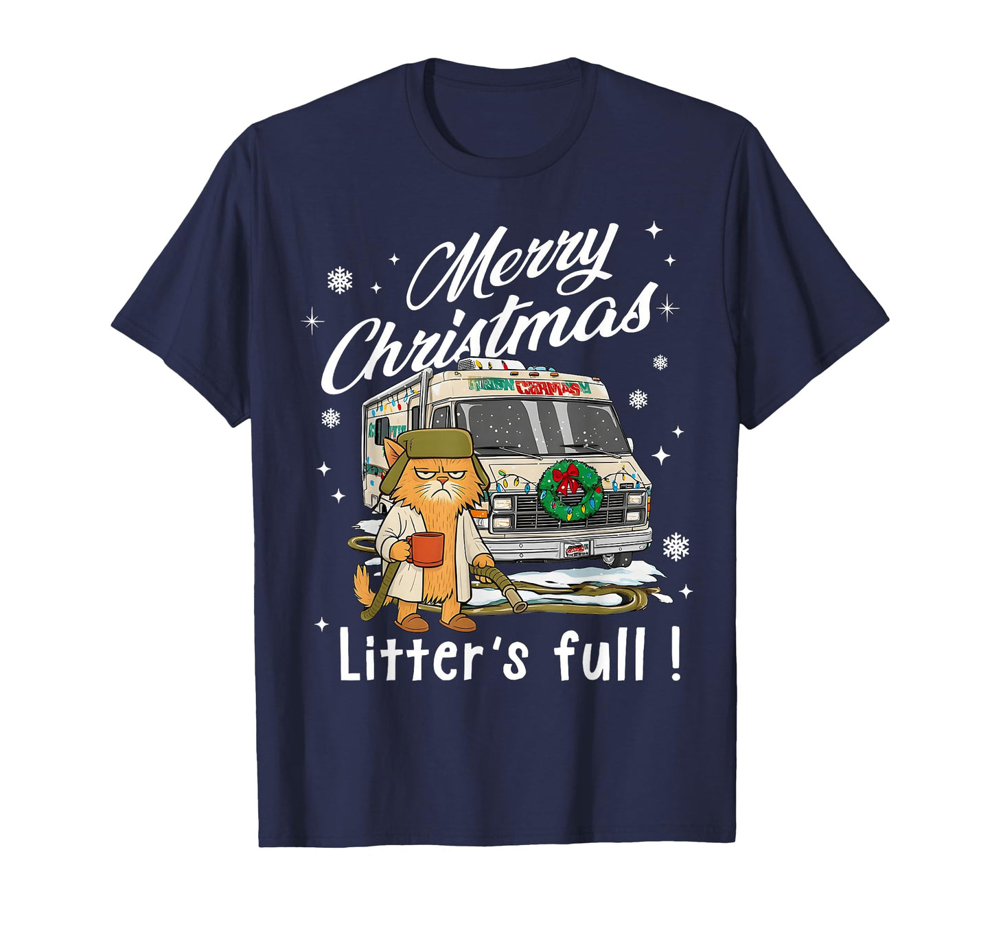 Merry Christmas Litter’s Full Funny Cat Lover Sarcastic Xmas T-Shirt