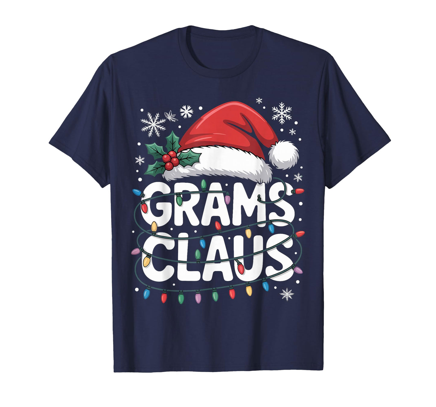 Grams Claus Matching Family Christmas Holiday Party Design T-Shirt