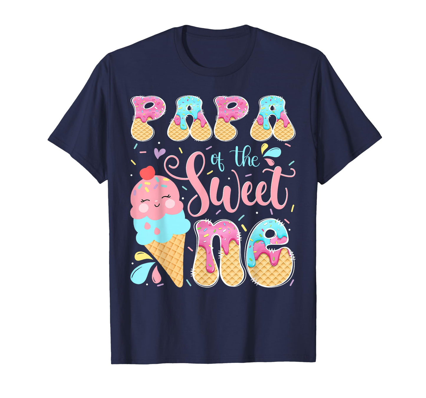 Papa of The Sweet One Ice Cream 1St Birthday Girl T-Shirt