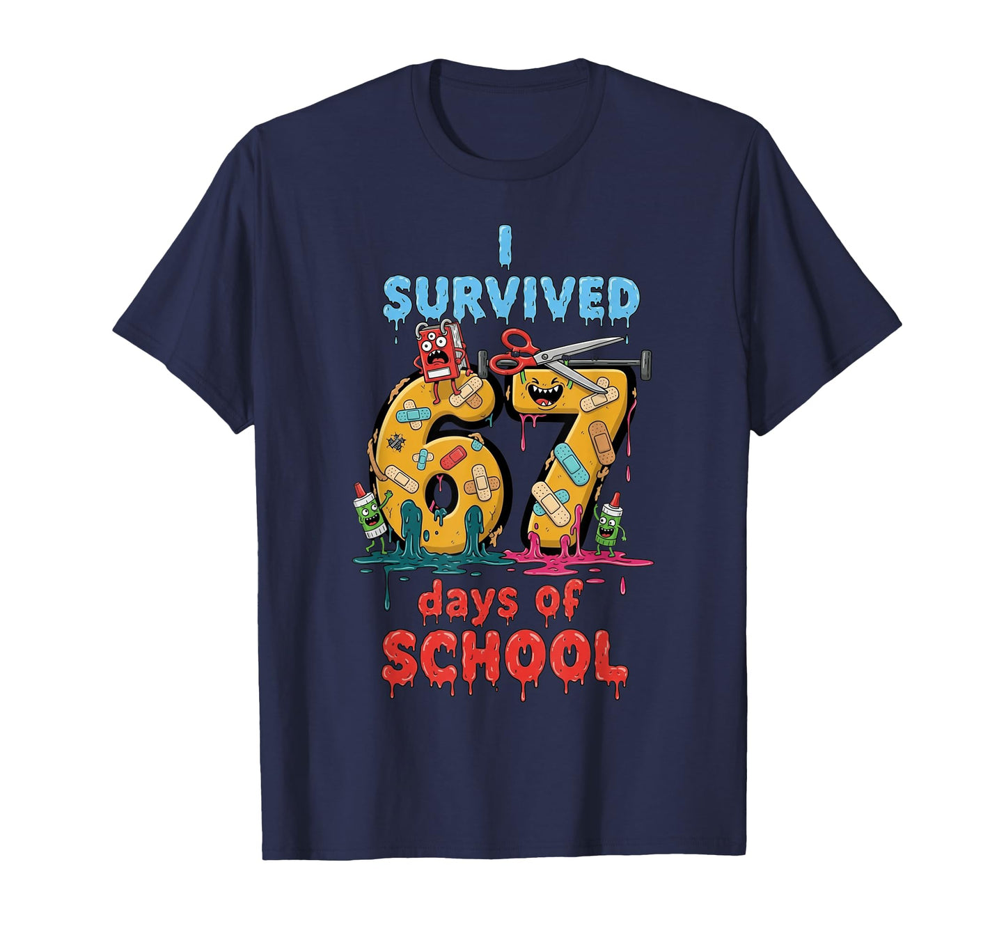 I Survived 67 Days of School Teachers Students Monster T-Shirt
