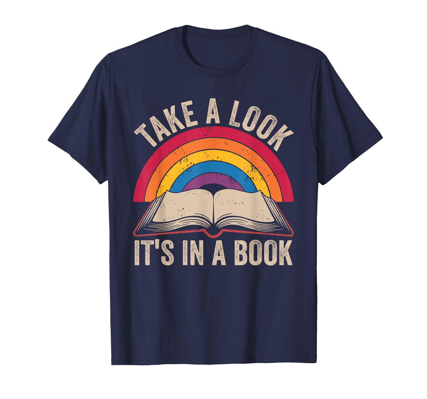 Retro Vintage Rainbow Take a Look It’s in a Book Reading T-Shirt