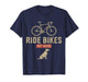 Ride Bikes Pet Dogs – Funny Cycling Dog Lover T-Shirt