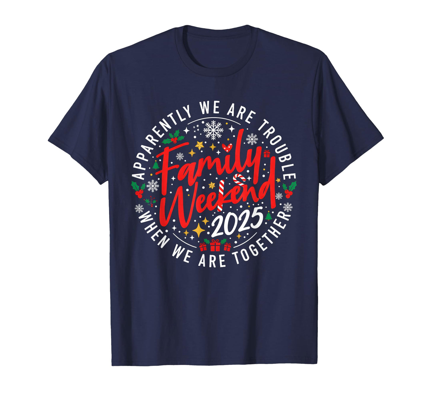 Retro Family Weekend 2025 Christmas We are Together Matching T-Shirt