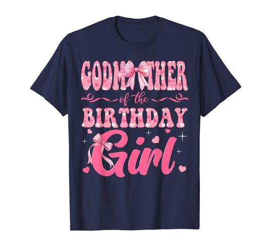 Godmother of The Birthday Girl Family Pink Coquette Bow T-Shirt