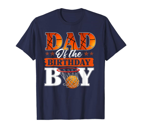 Basketball DAD of The Birthday Boy Family Matching T-Shirt