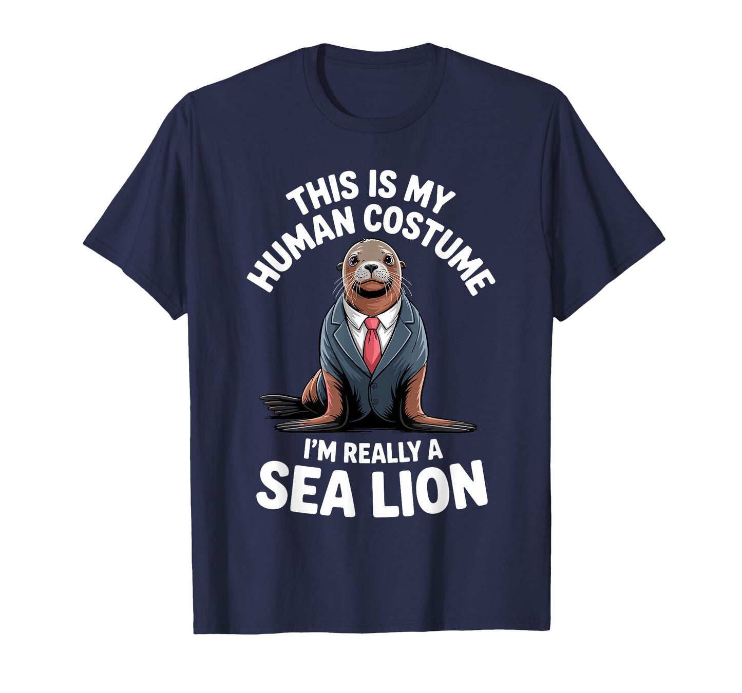 Sea Lion Costume for Men Women Seal Animal Sea Lion Lover T-Shirt