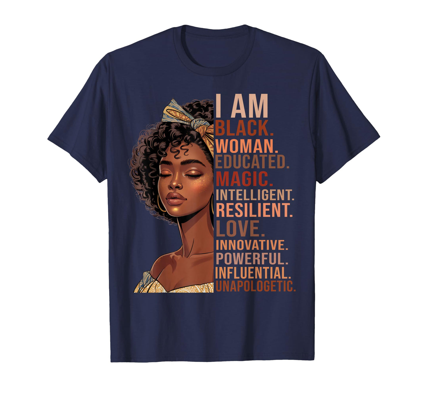 I Am Black Woman History Month Educated HBCU Black Girls T-Shirt