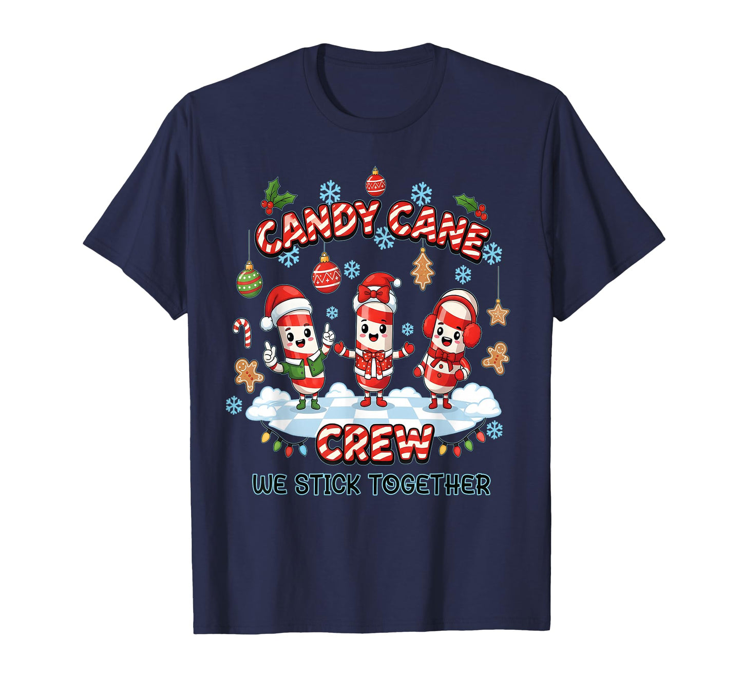 Christmas Candy Cane Crew Stick Together Xmas Women Men Kids T-Shirt