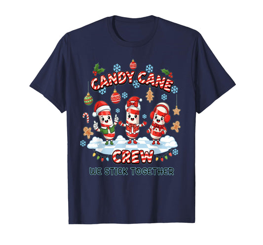 Christmas Candy Cane Crew Stick Together Xmas Women Men Kids T-Shirt