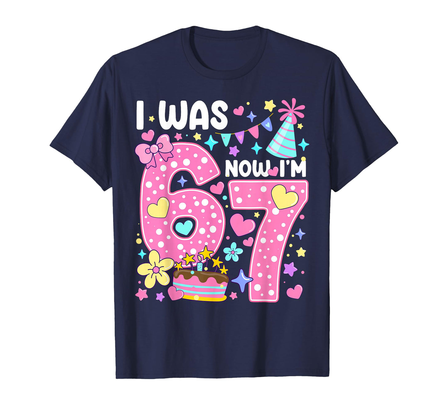 7 Year Old Birthday I was 6 Now I'm 7 67 Meme T-Shirt