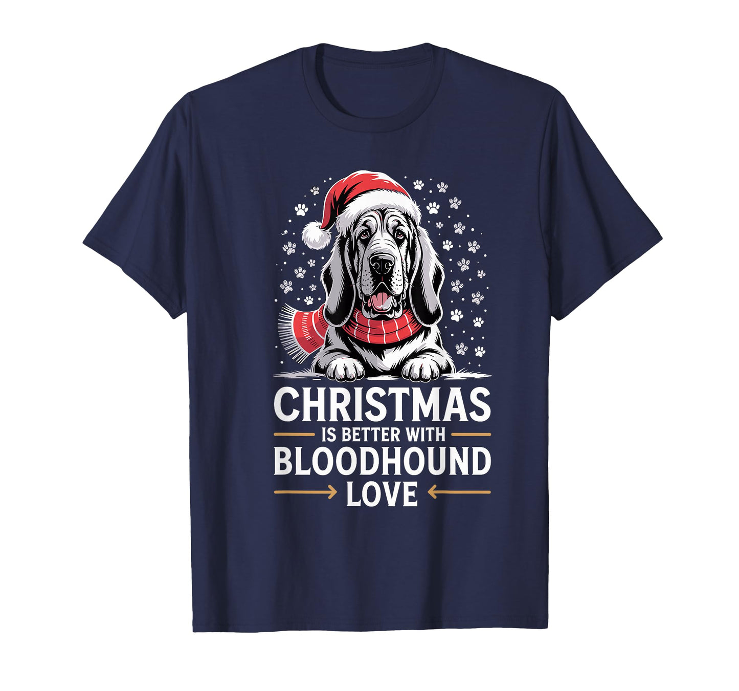 Funny Puppy Dog Christmas is Better with Bloodhound Love T-Shirt