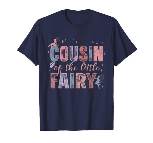 Cousin of The Little Fairy 1St Birthday Girl Fairytale T-Shirt