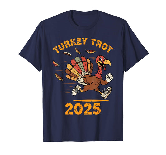 Turkey Running Trot 2025 Funny Thanksgiving Men Women Kids T-Shirt